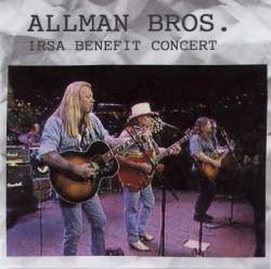 The Allman Brothers Band : Irsa Benefit Concert - Unplugged